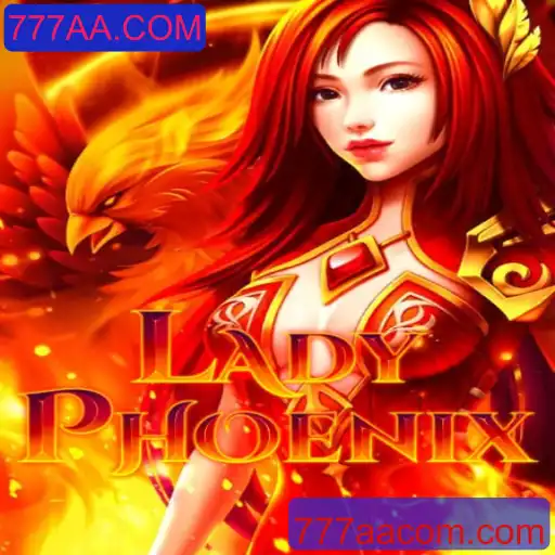 Descubra a Magia do Jogo LadyPhoenix: Um Mistério a Ser Desvendado em 777AA.COM