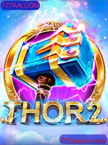 Descubra o Universo de Thor2: Aventure-se no Jogo do Trovão com 777AA.COM